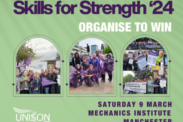 Skills for Strength 2024 UNISON Conference, Manchester